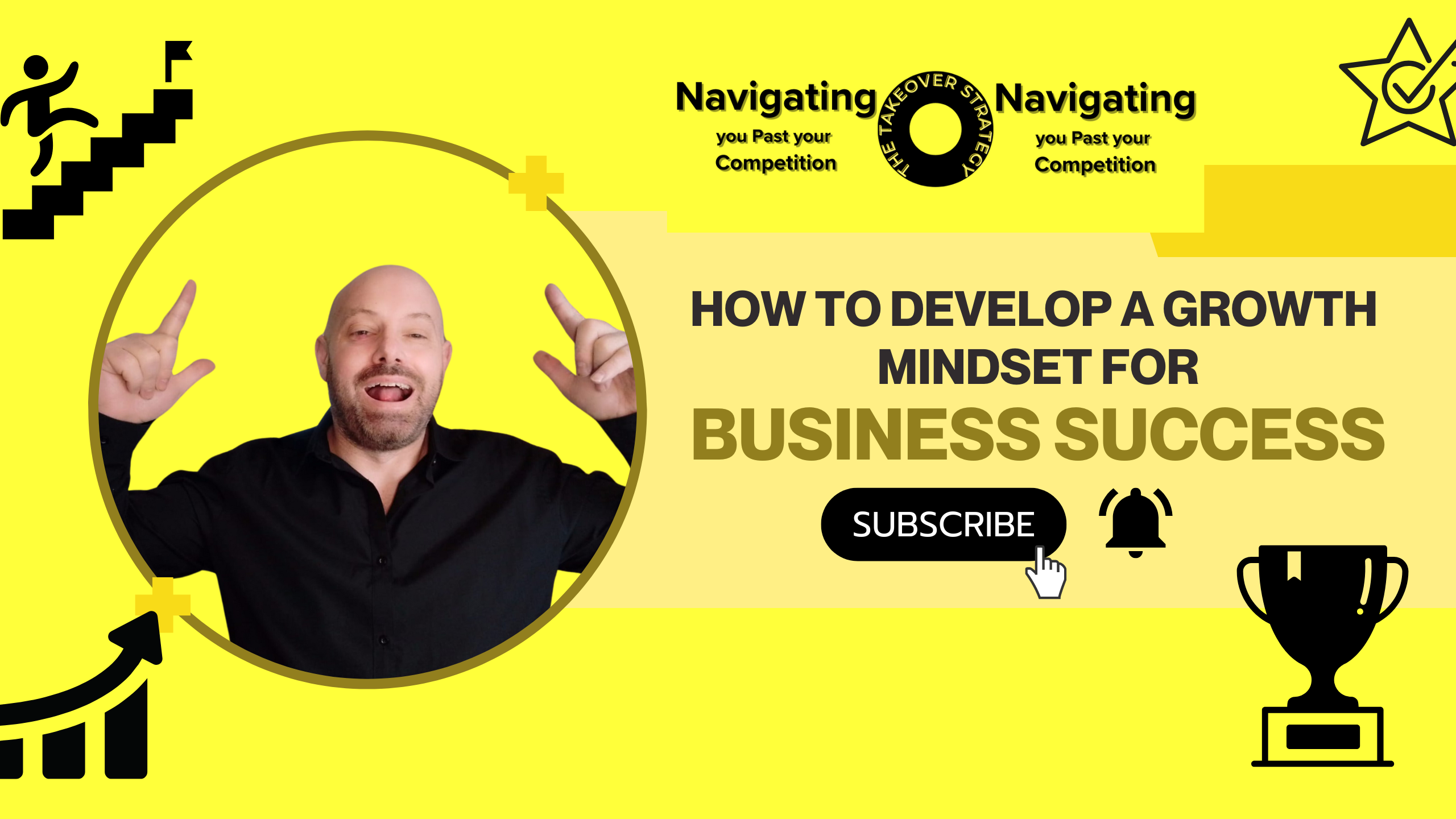 How To Develop A Growth Mindset For Business Success